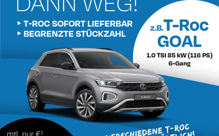  T-Roc Endspurt Angebote